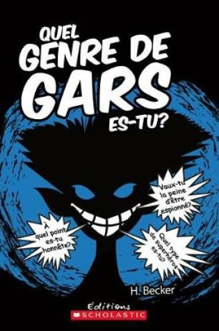 Cover of Quel Genre de Gars Es-Tu?