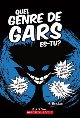 Book cover for Quel Genre de Gars Es-Tu?