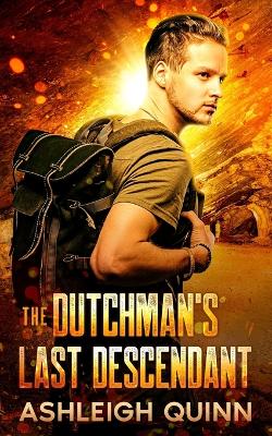 Book cover for The Dutchman's Last Descendant