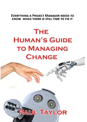 Book cover for The Human's Guide to Managing Change