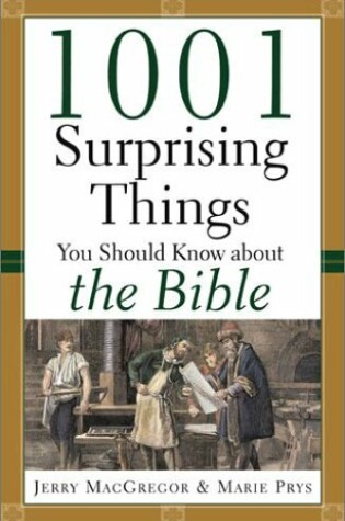 Cover of 1001 Surprising Things You Should Know About the Bible