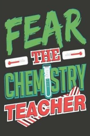 Cover of Fear the Chemistry Teacher