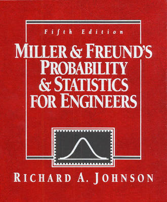 Book cover for Miller and Freund's Probability and Statistics for Engineers