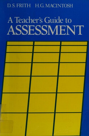 Book cover for A Teacher's Guide to Assessment