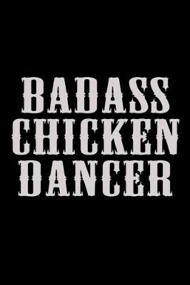 Book cover for Badass Chicken Dancer