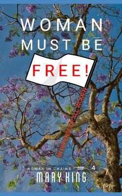 Book cover for Woman Must be Free