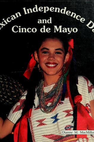 Cover of Mexican Independence Day and Cinco de Mayo