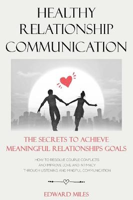 Book cover for Healthy Relationship Communication