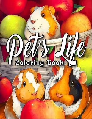 Book cover for Pet's Life Coloring Book