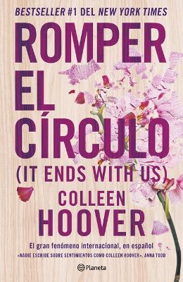Book cover for Romper El Círculo / It Ends with Us