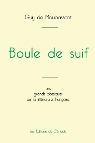 Cover of Boule de suif de Maupassant (�dition grand format)
