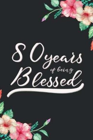 Cover of Blessed 80th Birthday Journal