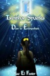 Book cover for Tabitha Sparks and the Door to Everywhere