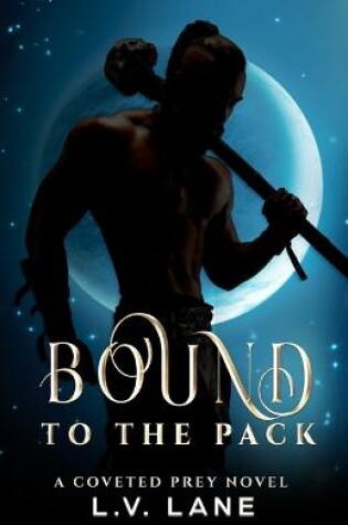 Cover of Bound to the Pack