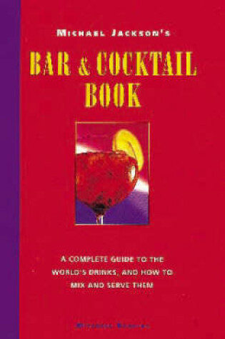 Cover of Michael Jackson's Bar and Cocktail Book