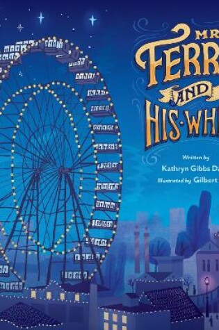 Cover of Mr. Ferris and His Wheel