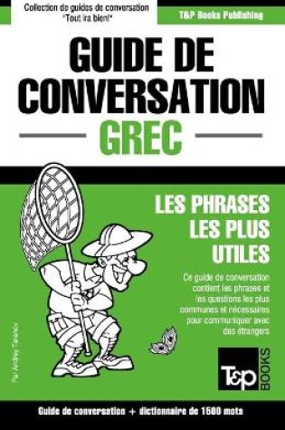 Cover of Guide de conversation Francais-Grec et dictionnaire concis de 1500 mots
