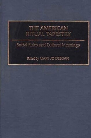 Cover of The American Ritual Tapestry