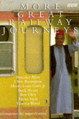 Cover of More Great Railway Journeys