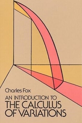 Cover of An Introduction to the Calculus of Variations