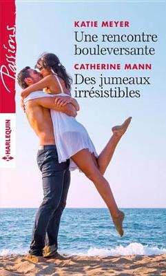 Book cover for Une Rencontre Bouleversante - Des Jumeaux Irresistibles