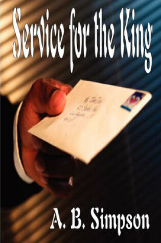 Cover of Service for the King Power Ministry and Evangelism (Holy Spirit Christian Classics)