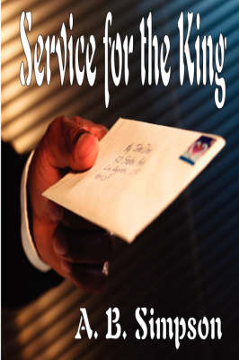 Book cover for Service for the King Power Ministry and Evangelism (Holy Spirit Christian Classics)