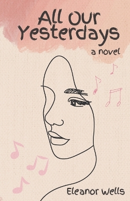 Book cover for All Our Yesterdays