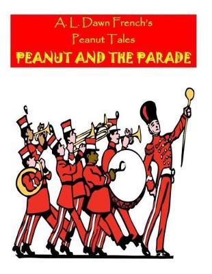 Book cover for Peanut and the Parade