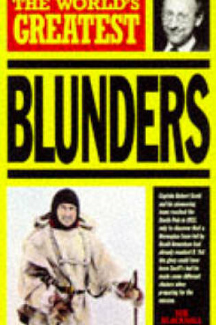 Cover of World's Greatest Blunders