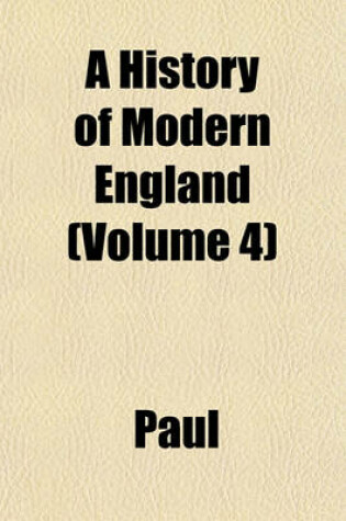 Cover of A History of Modern England (Volume 4)