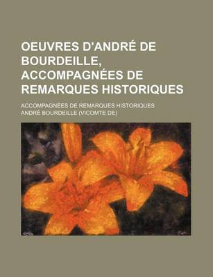 Book cover for Uvres D'Andre de Bourdeille (25); Accompagnees de Remarques Historiques