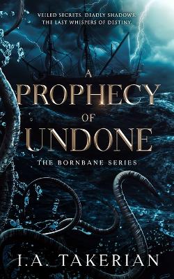 Book cover for A Prophecy of Undone