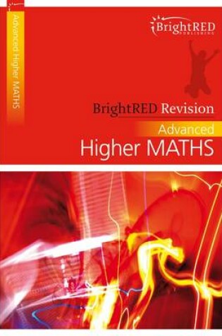 Cover of BrightRED Revision: Advanced Higher Maths