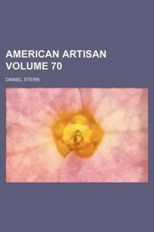 Cover of American Artisan Volume 70