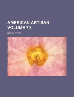 Book cover for American Artisan Volume 70