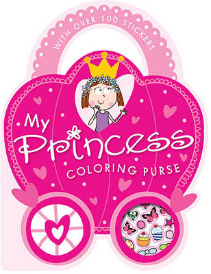 Book cover for My Princess Coloring Purse