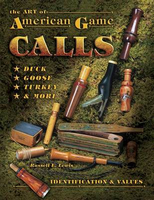 Book cover for The Art of American Game Calls