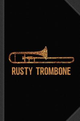 Book cover for Rusty Trombone Journal Notebook