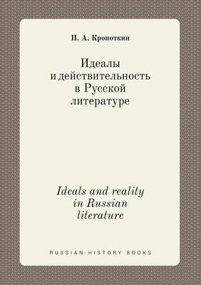 Book cover for Ideals and reality in Russian literature