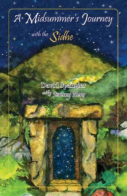 Book cover for A Midsummer's Journey with the Sidhe