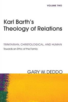 Book cover for Karl Barth's Theology of Relations, Volume 2