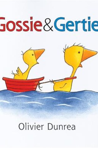 Cover of Gossie and Gertie