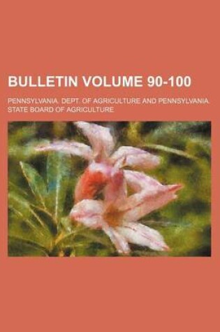 Cover of Bulletin Volume 90-100