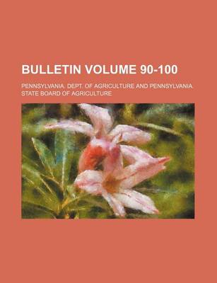 Book cover for Bulletin Volume 90-100