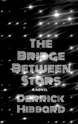 Book cover for The Bridge Between Stars