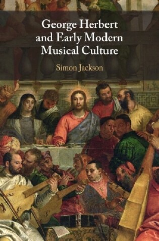 Cover of George Herbert and Early Modern Musical Culture