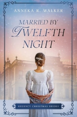 Cover of Married by Twelfth Night