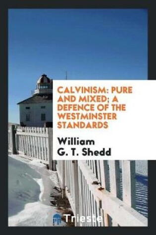 Cover of Calvinism