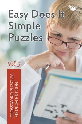 Book cover for Easy Does It Simple Puzzles Vol 5